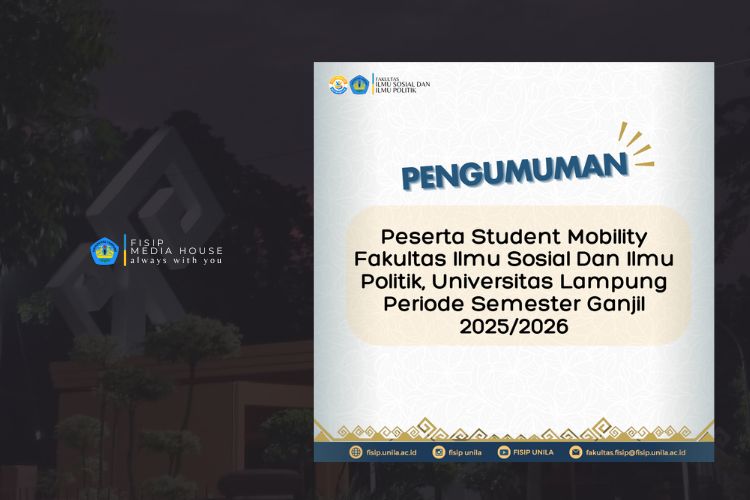 Read more about the article Pengumuman Peserta Student Mobility Fakultas Ilmu Sosial Dan Ilmu Politik, Universitas Lampung Periode Semester Ganjil 2025/2026